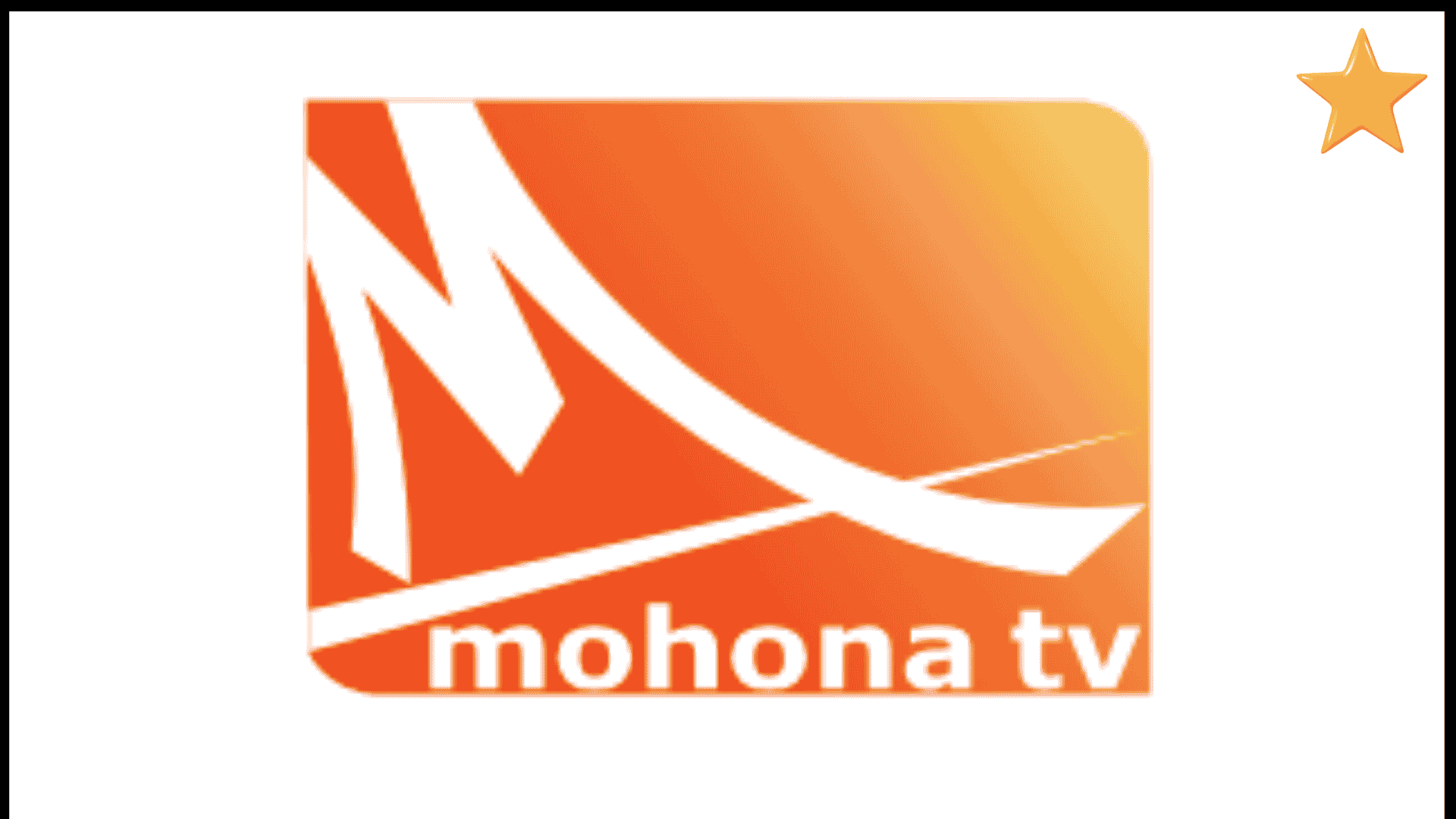 MOHONA TV